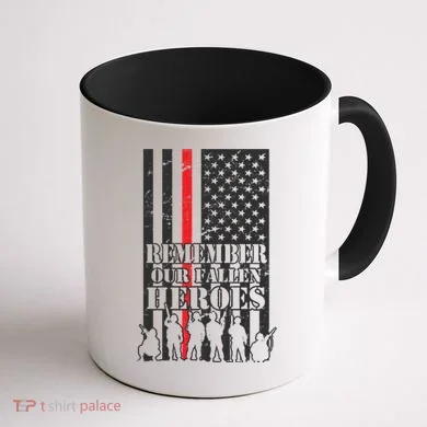 Remember Our Fallen Heroes Coffee Mug back