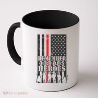 Remember Our Fallen Heroes Coffee Mug thumb 0