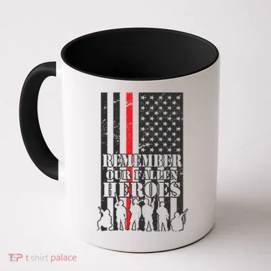 Remember Our Fallen Heroes Coffee Mug