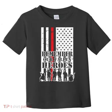 Remember Our Fallen Heroes Toddler T-Shirt