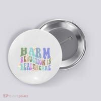 Retro Flower Harm Reduction Healthcare Overdose Awareness Button thumb 0