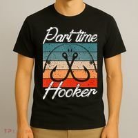 Retro Fishing Hooks Part Time Hooker Funny Fishing T-Shirt thumb 3