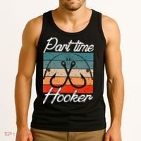 Retro Fishing Hooks Part Time Hooker Funny Fishing Tank Top thumb 3