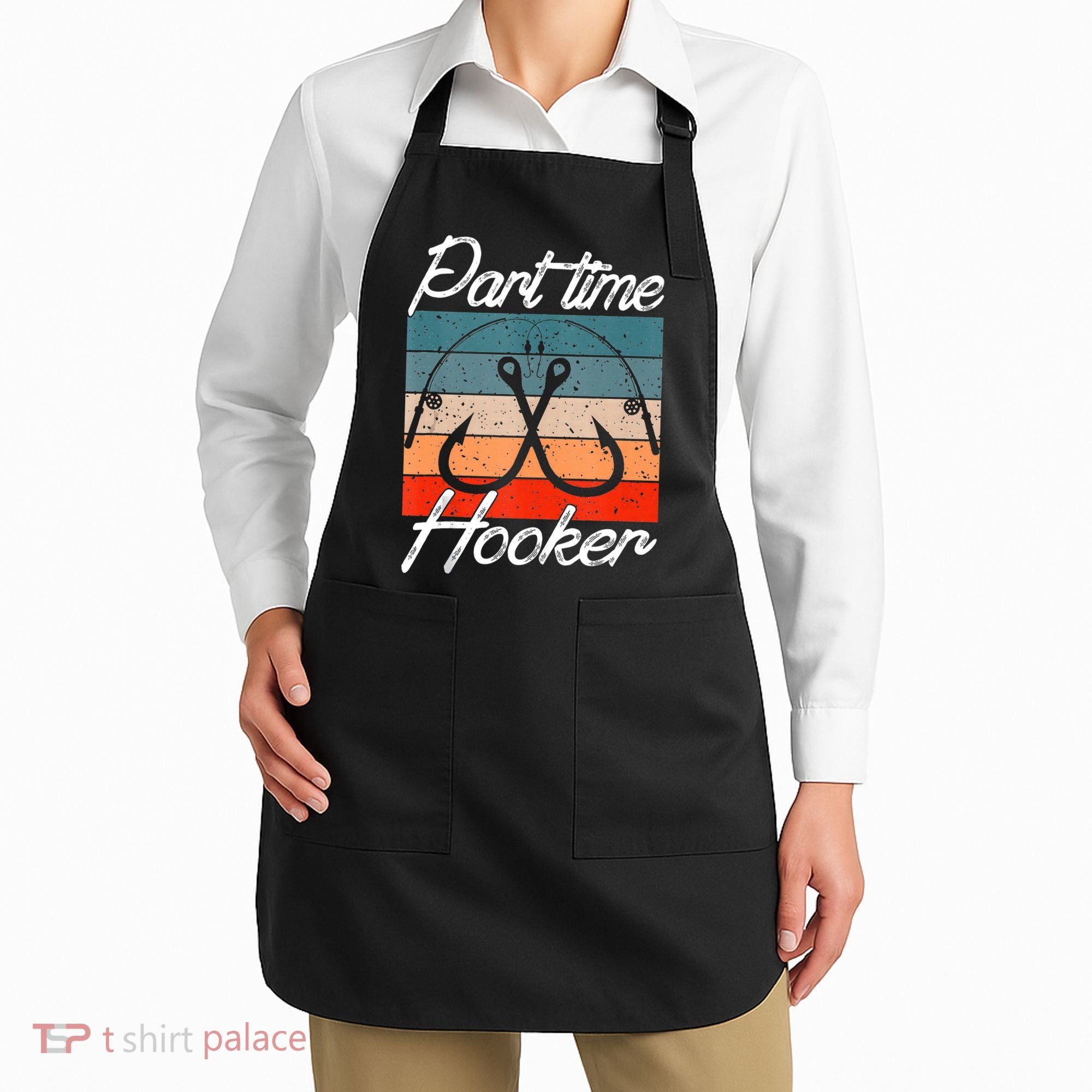 Retro Fishing Hooks Part Time Hooker Apron
