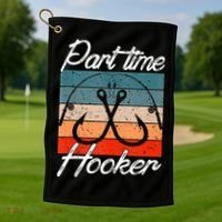 Retro Fishing Hooks Part Time Hooker Golf Towel thumb 1