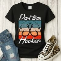 Retro Fishing Hooks Part Time Hooker Women's T-Shirt thumb 3