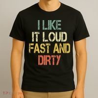 Retro Funny I Like It Loud Fast Dirty Dirt Bike Lover Enduro T-Shirt thumb 3