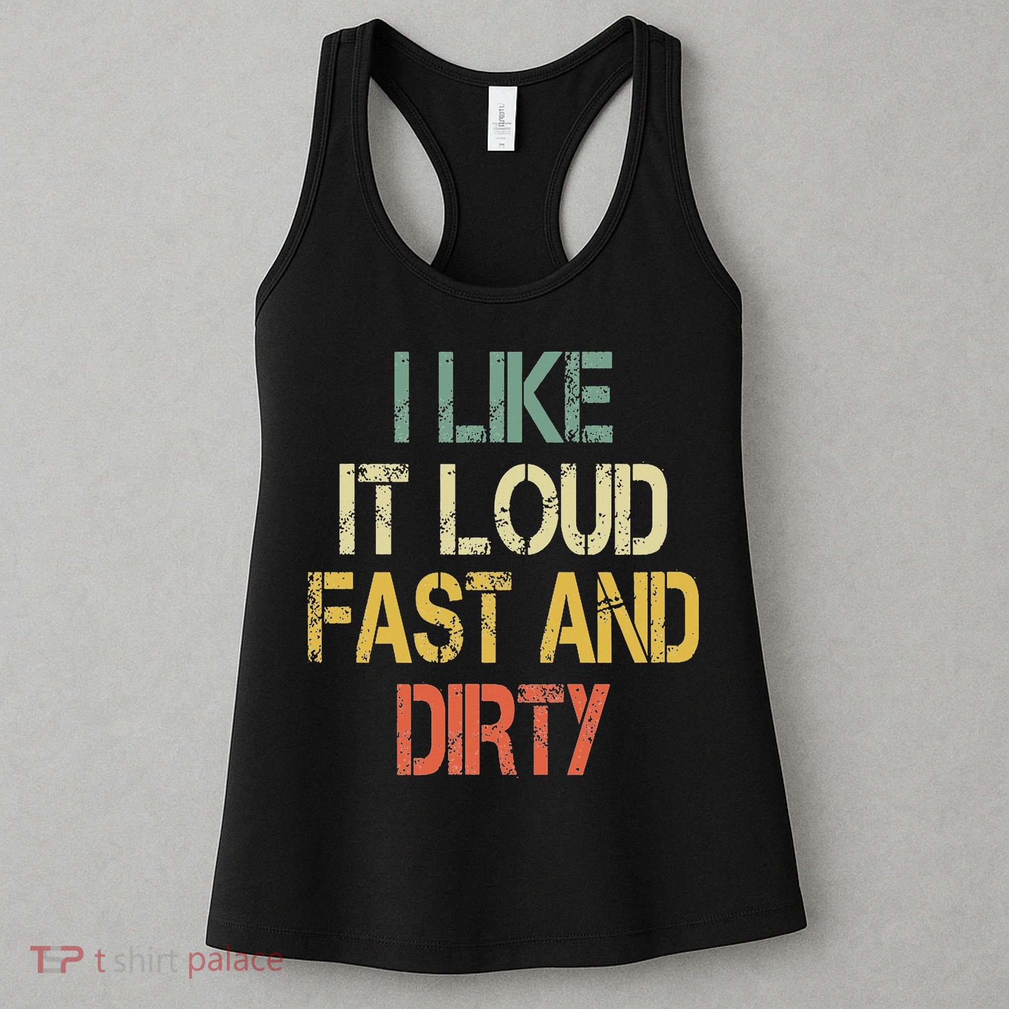Retro Funny I Like It Loud Fast Dirty Dirt Bike Lover Enduro Women's Tank Top