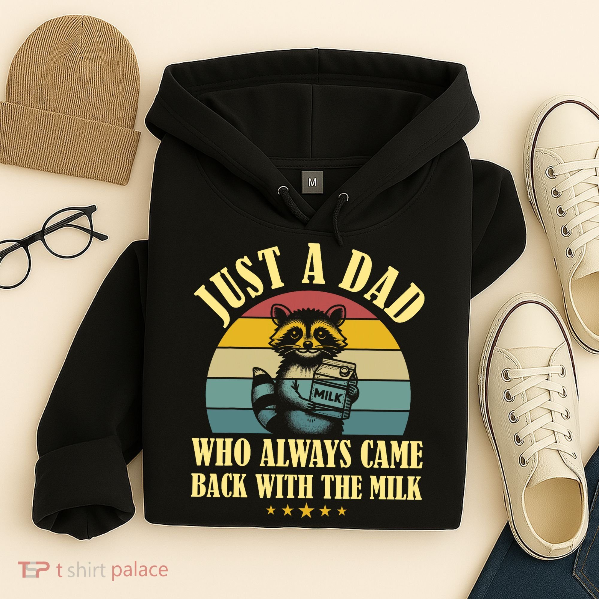 Racoon Father Just A Dad Who Always Came Back With The Milk  Hoodie