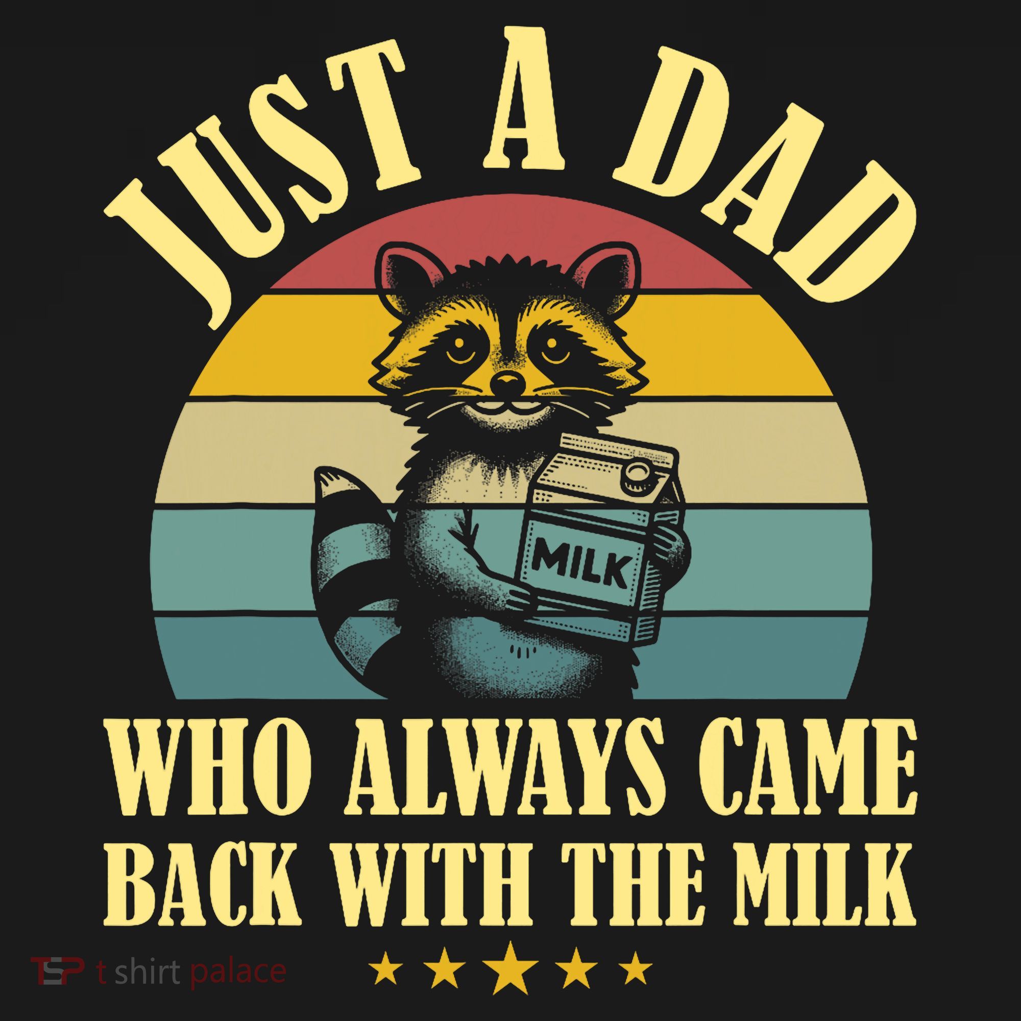 Racoon Father Just A Dad Who Always Came Back With The Milk  Hoodie