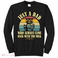 Racoon Father Just A Dad Who Always Came Back With The Milk  Sweatshirt thumb 0