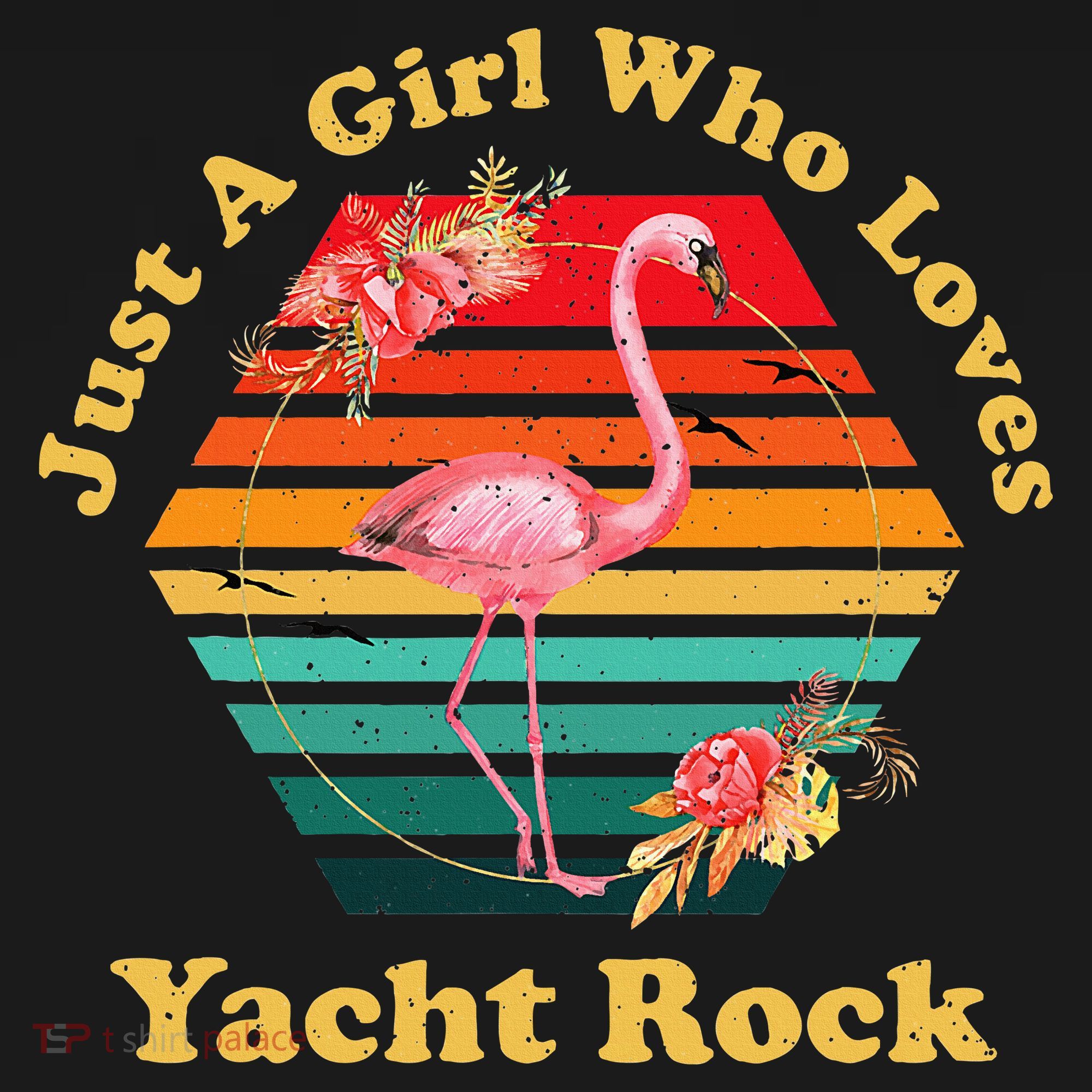 Retro Flamingo Just A Girl Who Loves Yacht Rock Vintage T-Shirt