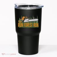 Run Forest Lumberjack Chainsaw & Logger Woodsman Tumbler thumb 0
