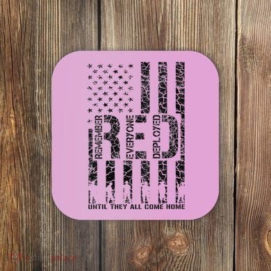 Red Friday Military Veteran Remember Everyone Deployed Coaster
