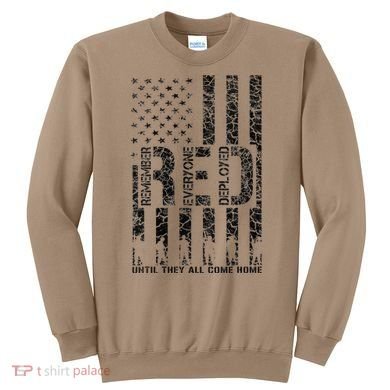 Red Friday Military Veteran Remember Everyone Deployed Sweatshirt