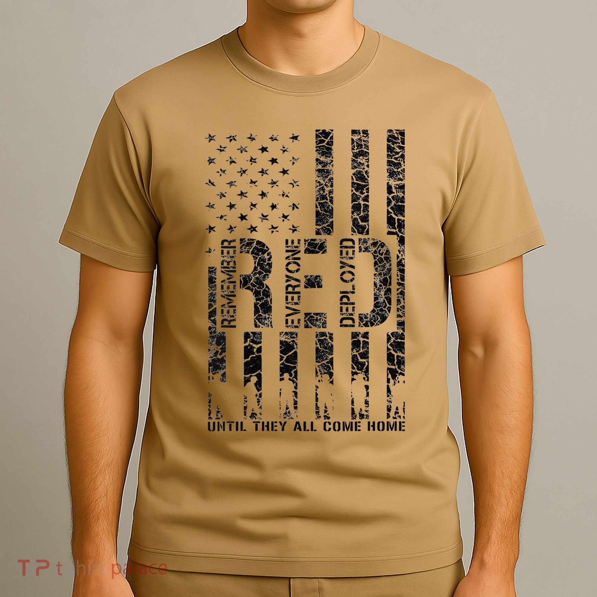 Red Friday Military Veteran Remember Everyone Deployed T-Shirt