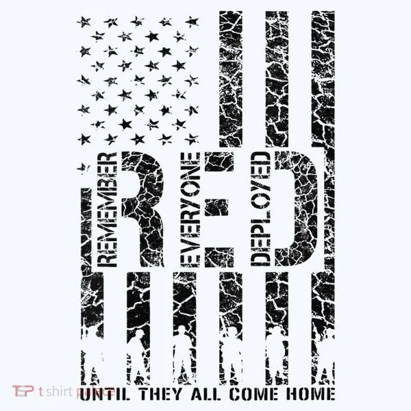 Red Friday Military Veteran Remember Everyone Deployed Women's T-Shirt