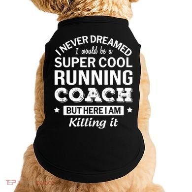 Running For Mom Marathoner Runner Coach Racing Doggie Tank