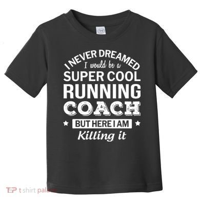 Running For Mom Marathoner Runner Coach Racing Toddler T-Shirt