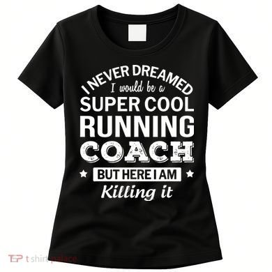 Running For Mom Marathoner Runner Coach Racing Women's T-Shirt
