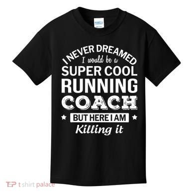 Running For Mom Marathoner Runner Coach Racing Kids T-Shirt