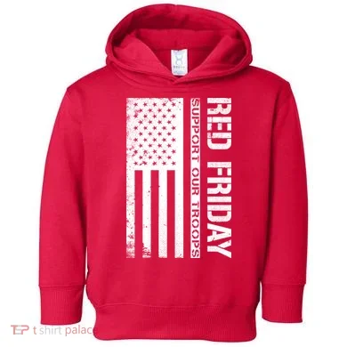 Red Friday Military Remember Everyone Deployed Toddler Hoodie