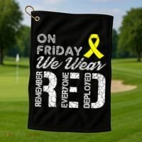 Red Friday Military R.E.D. On Friday We Wear Red Golf Towel thumb 1