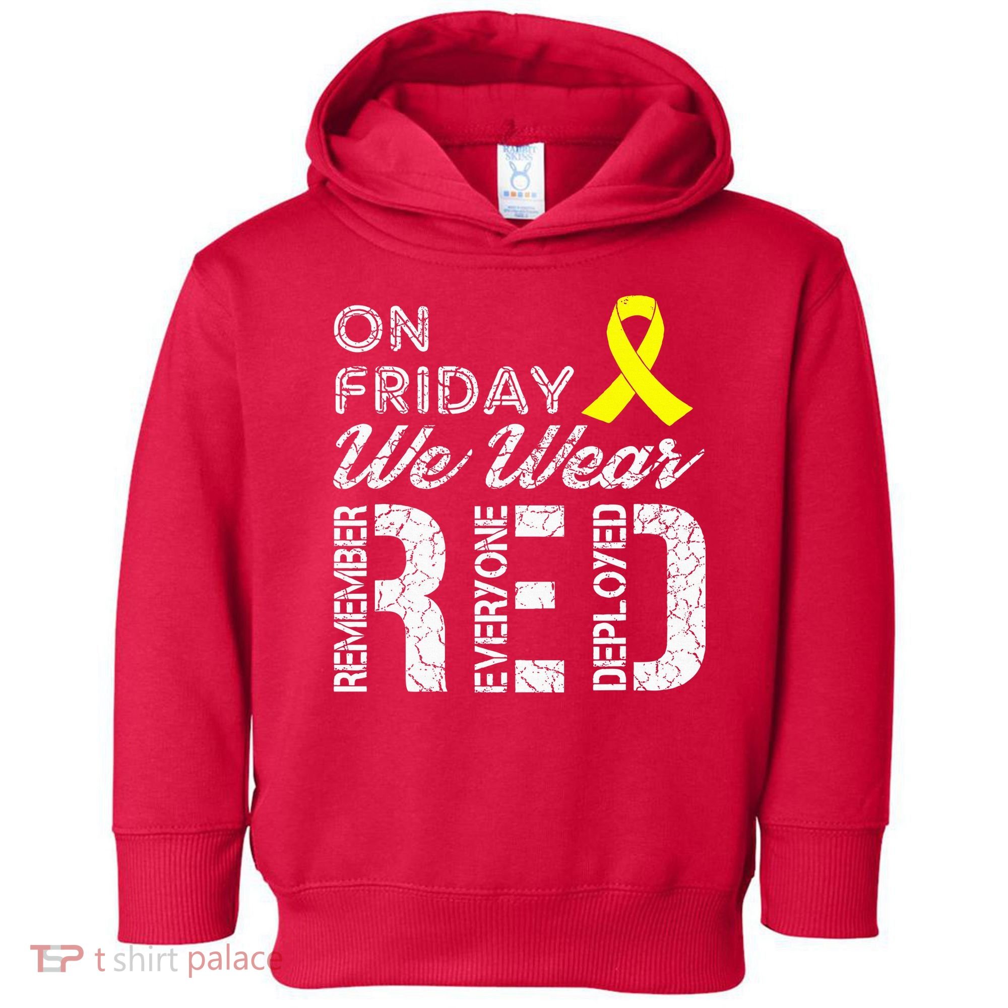 Red Friday Military R.E.D. On Friday We Wear Red Toddler Hoodie