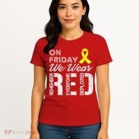 Red Friday Military R.E.D. On Friday We Wear Red Women's T-Shirt thumb 4