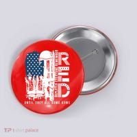 Red Friday Military We Wear Red Support Our Troops US Flag Button thumb 0