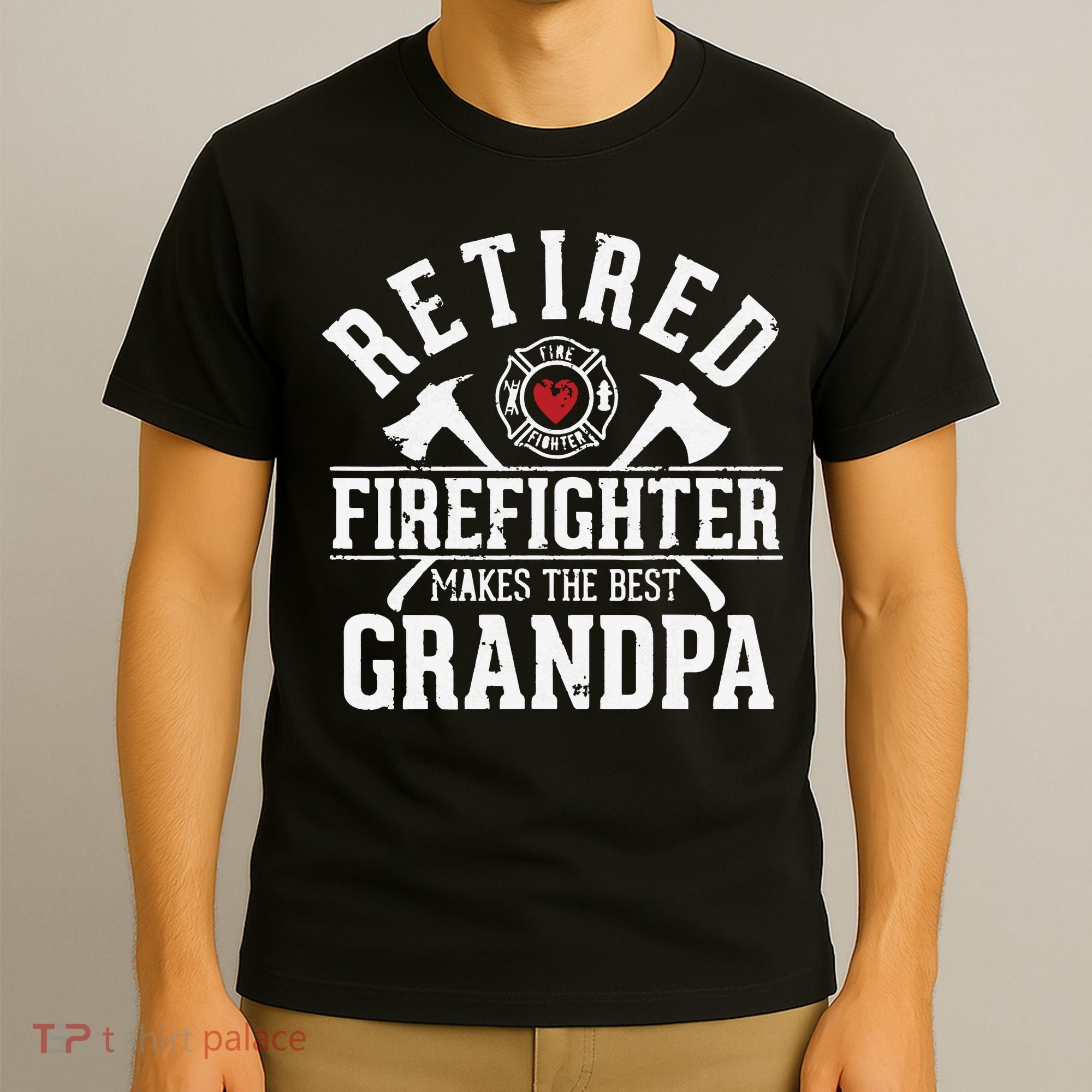 Retired Firefighter Makes The Best Grandpa Retirement Gift T-Shirt