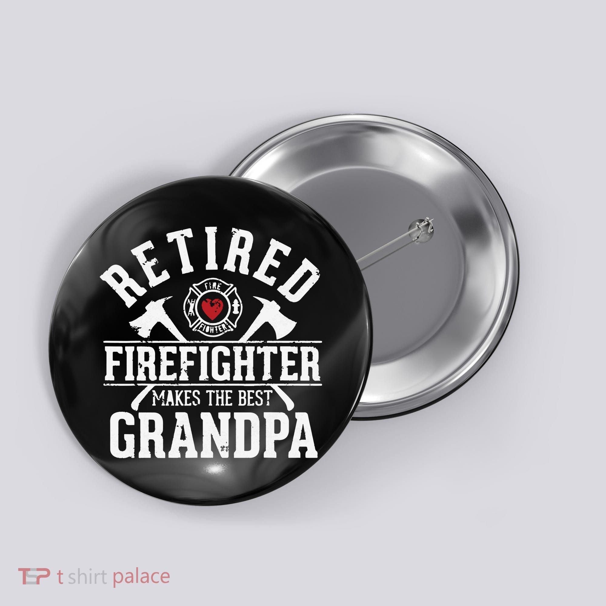 Retired Firefighter Makes The Best Grandpa Retirement Gift Button