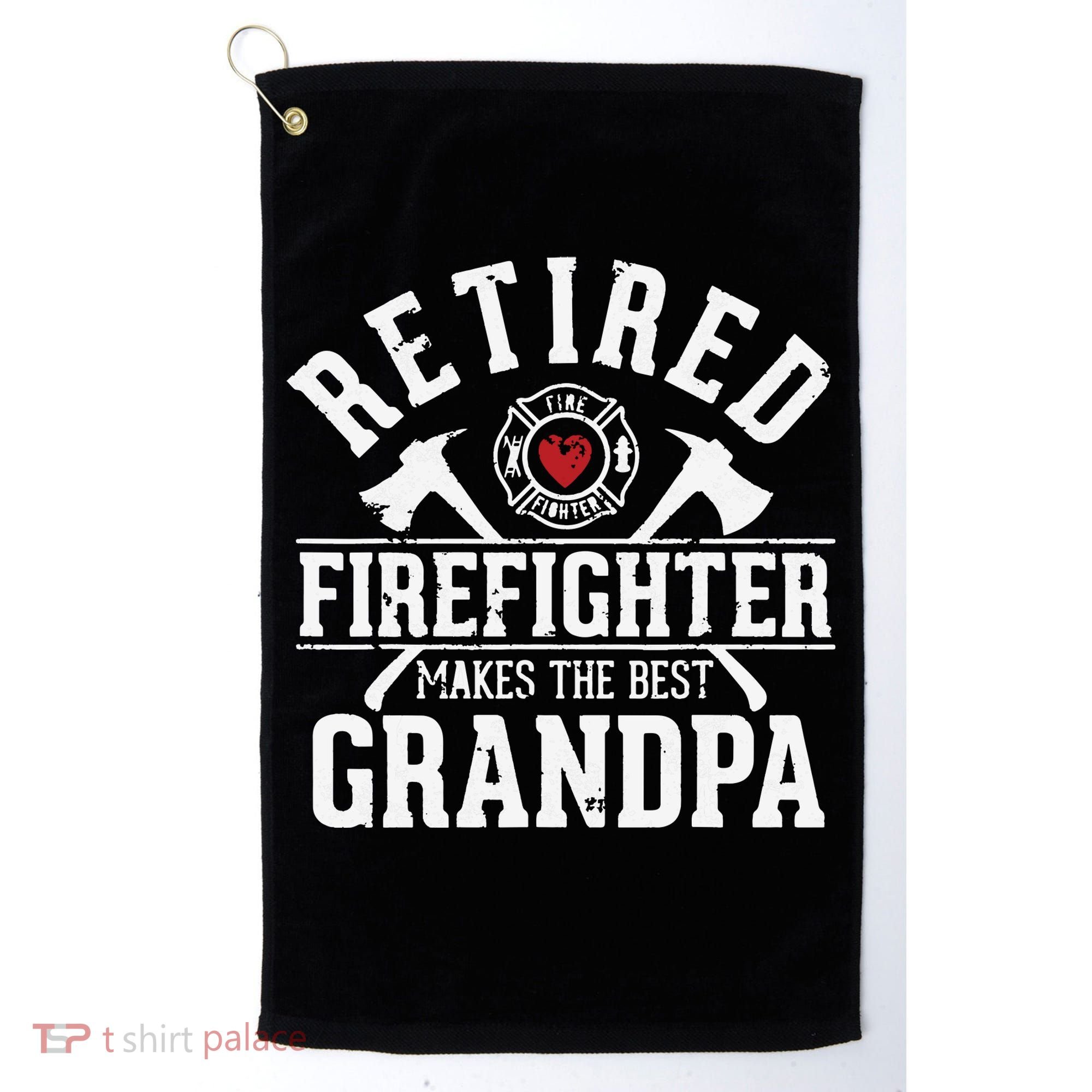 Retired Firefighter Makes The Best Grandpa Retirement Gift Golf Towel