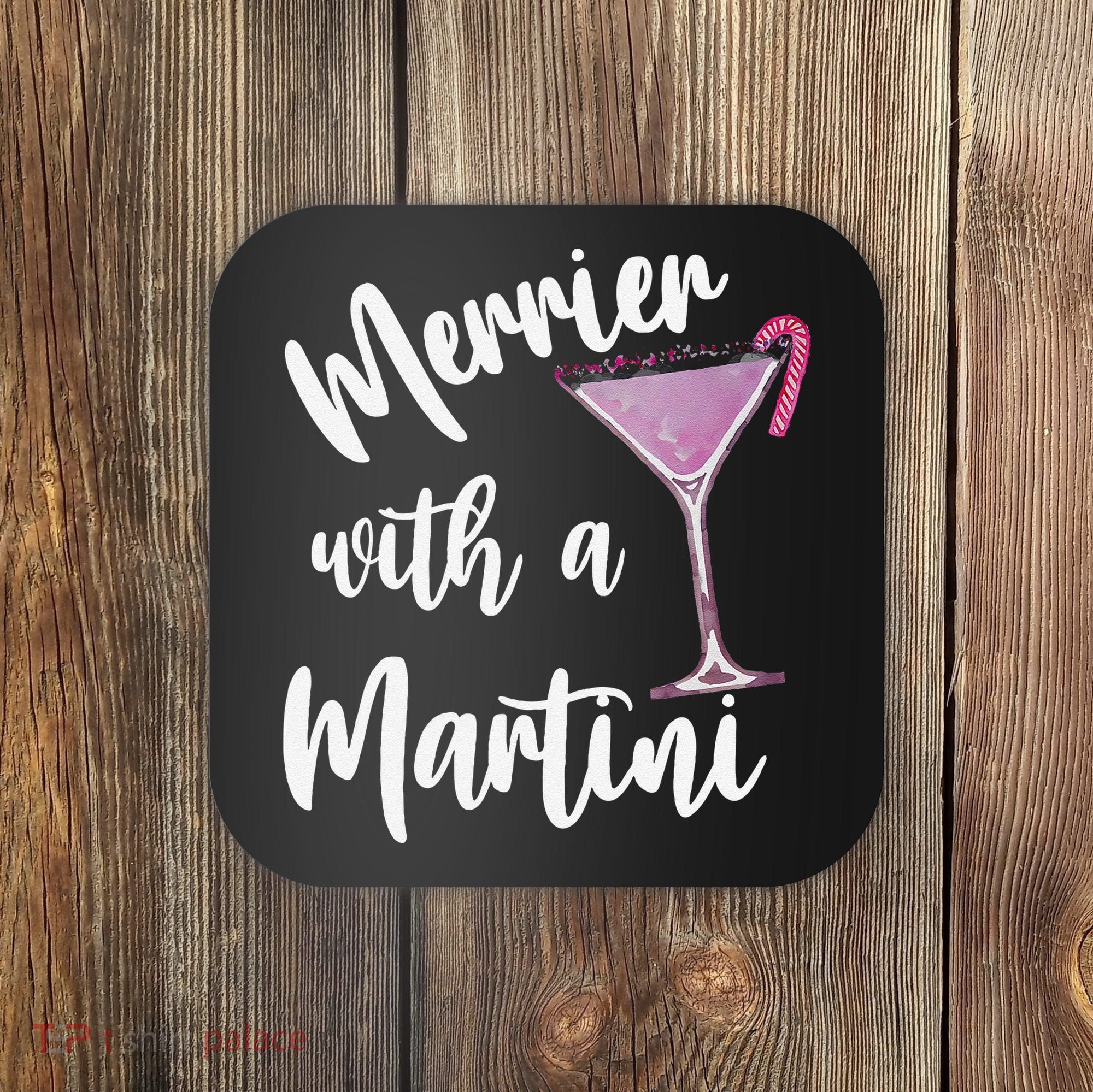 Retro Funny Merrier With A Martini Merry Christmas Drinking Coaster