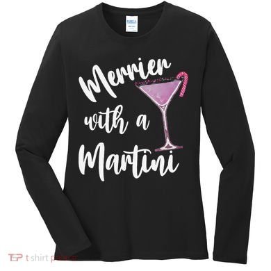 Retro Funny Merrier With A Martini Merry Christmas Drinking Women's Long Sleeve Shirt