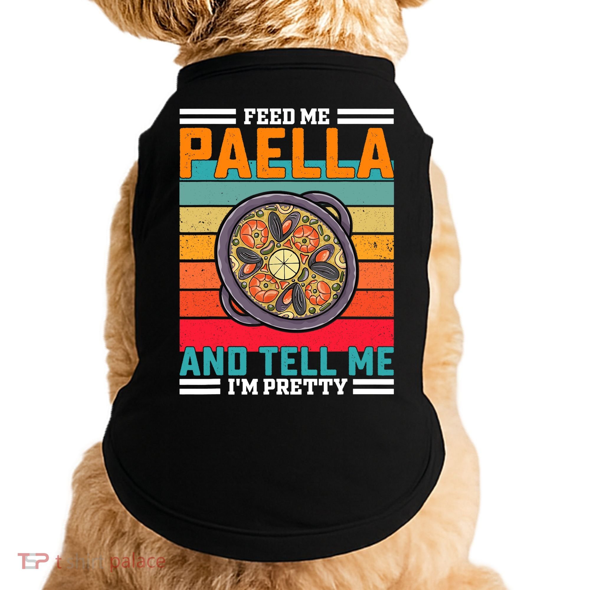 Retro Feed Me Paella Funny Saying Spanish Food Doggie Tank