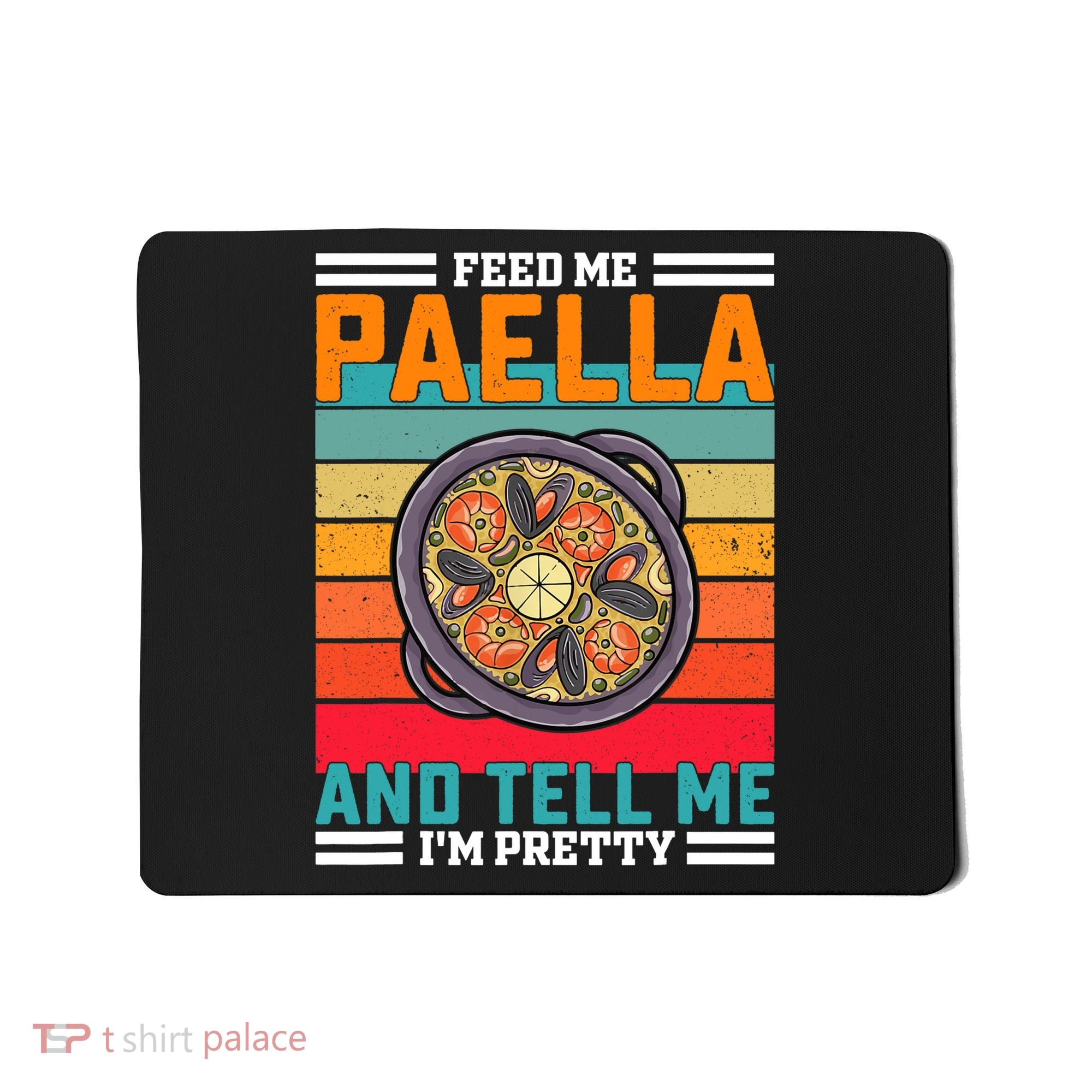 Retro Feed Me Paella Funny Saying Spanish Food Mousepad