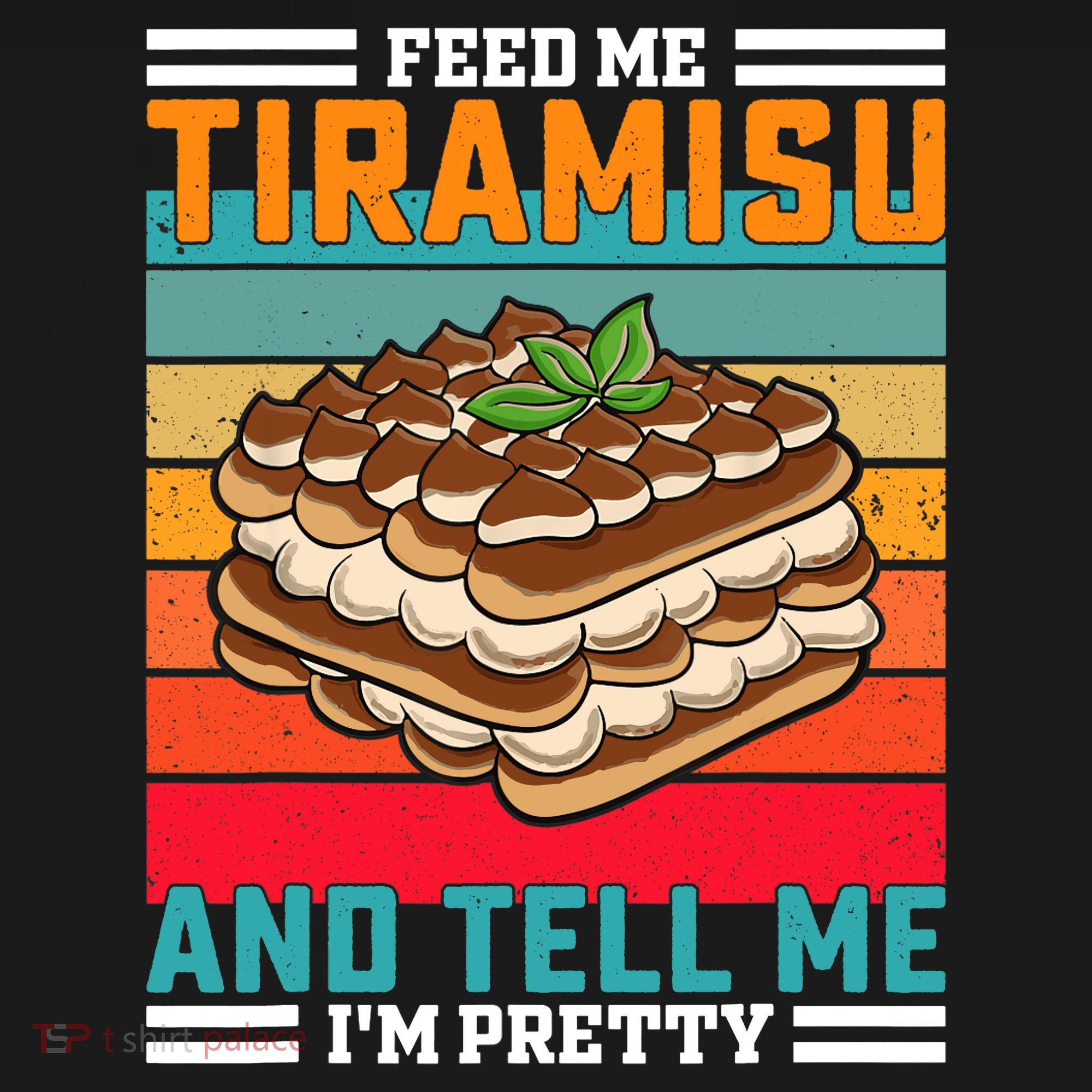 Retro Feed Me Tiramisu Funny Saying Italian Dessert Ornament