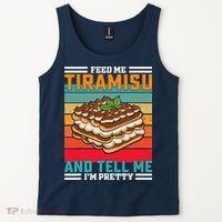 Retro Feed Me Tiramisu Funny Saying Italian Dessert Tank Top thumb 2