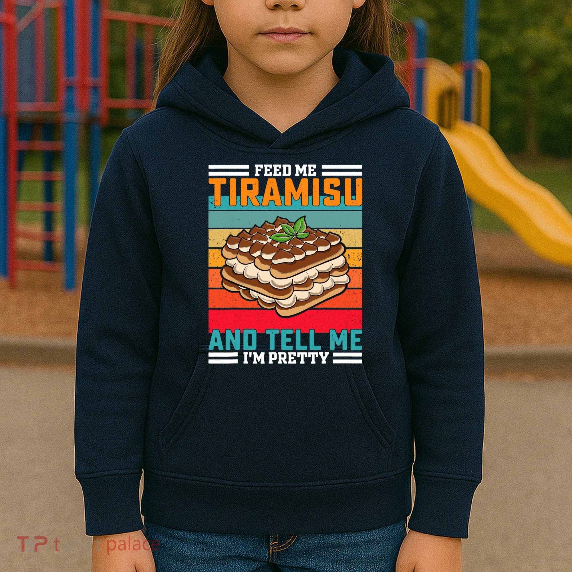 Retro Feed Me Tiramisu Funny Saying Italian Dessert Kids Hoodie