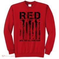 RED Friday Military Until They Come Home American Flag Sweatshirt thumb 0