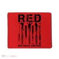 RED Friday Military Until They Come Home American Flag Mousepad thumb 0