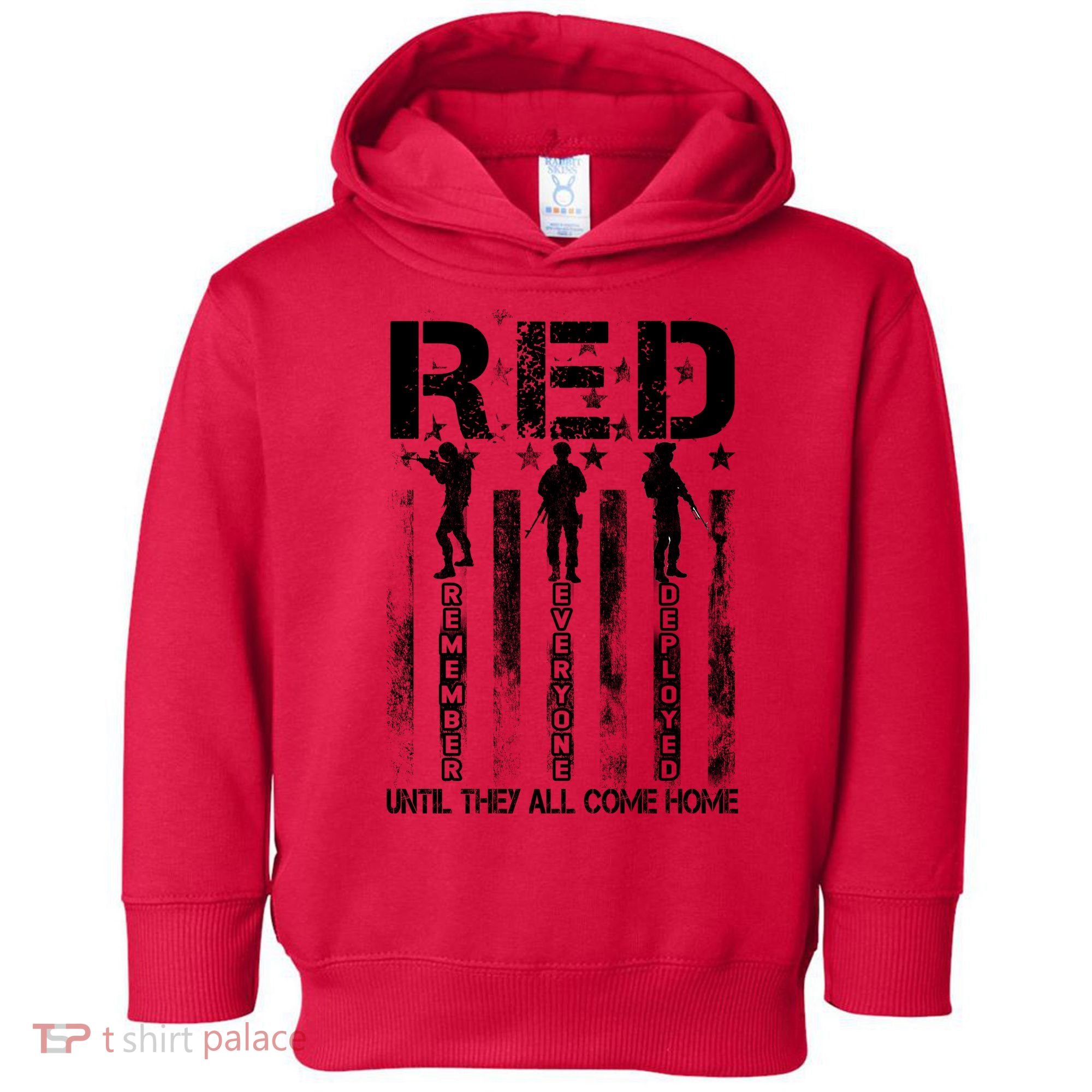 RED Friday Military Until They Come Home American Flag Toddler Hoodie