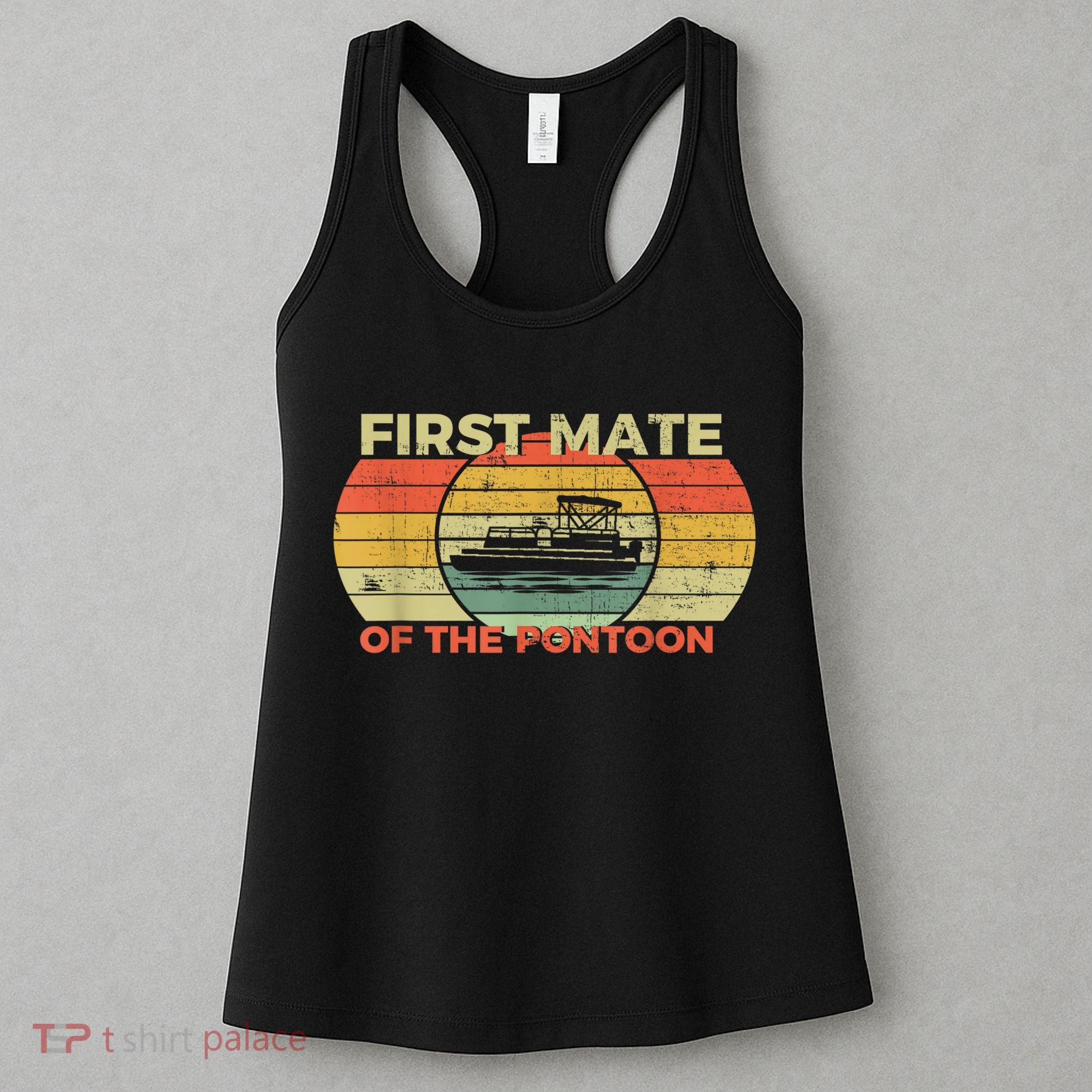 Retro First Mate Pontoon Captain Boat Boating Pontooning Women's Tank Top