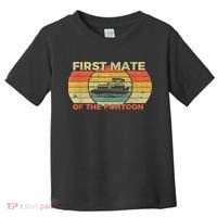 Retro First Mate Pontoon Captain Boat Boating Pontooning Toddler T-Shirt thumb 0