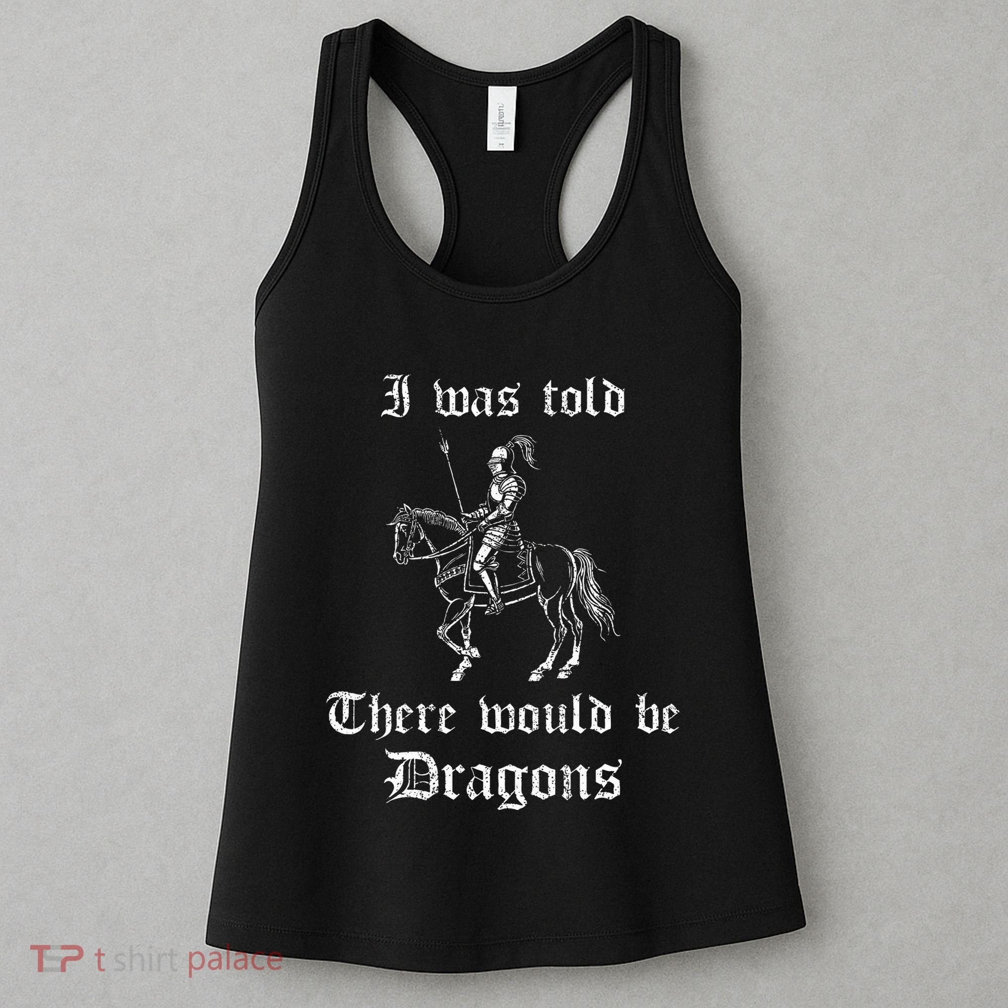 Ren Faire Medieval Saying Renaissance Festival Costume Women's Tank Top