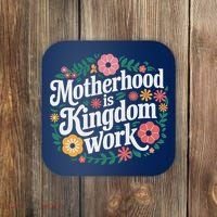 Retro Floral Motherhood Is Kingdom Work MotherS Day Mom Coaster thumb 0