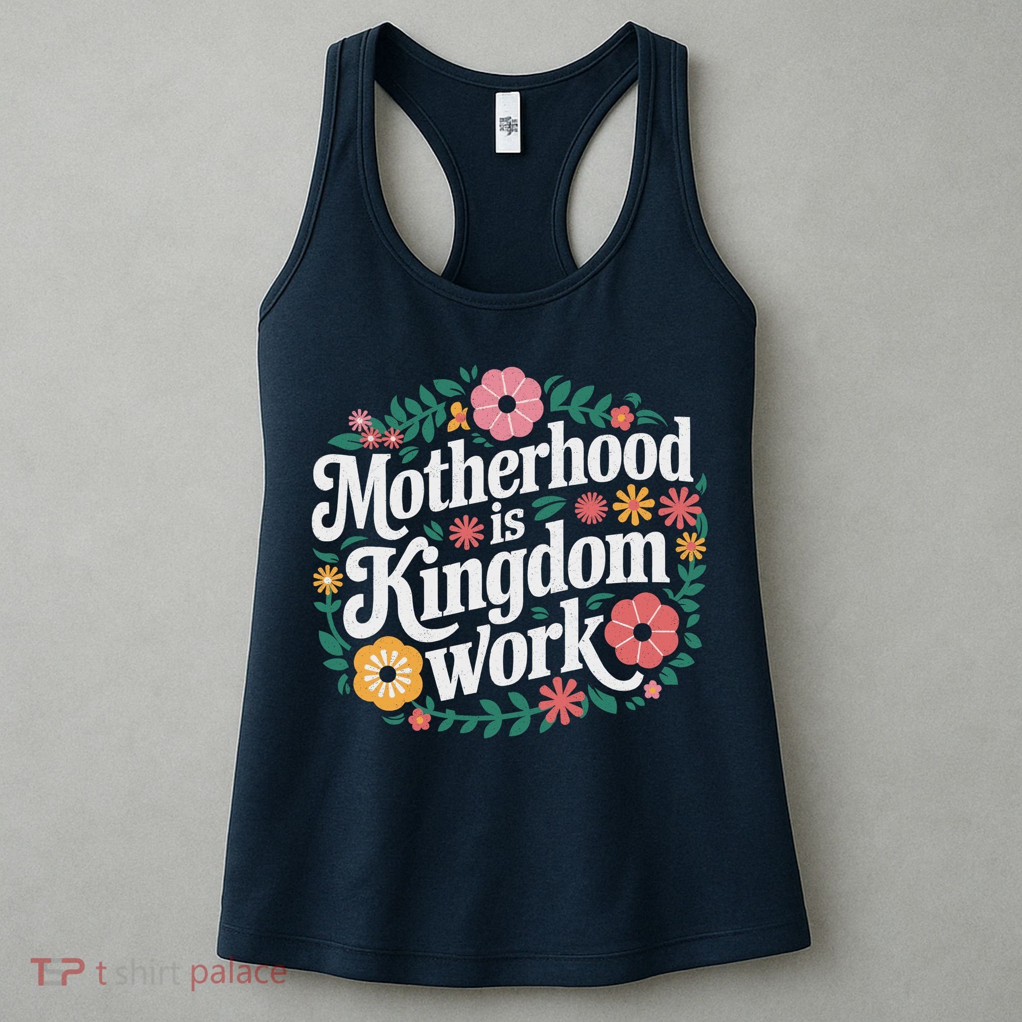 Retro Floral Motherhood Is Kingdom Work MotherS Day Mom Women's Tank Top