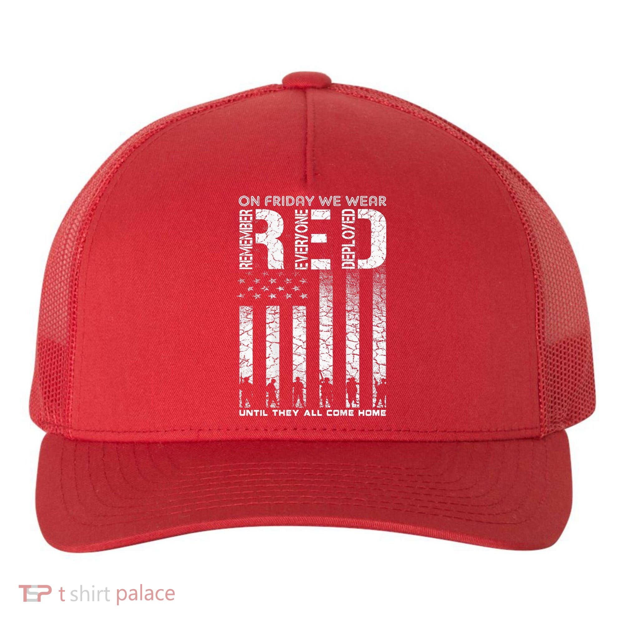 Red Friday Military On Friday We Wear Red Veteran Yupoong Adult 5-Panel Trucker Hat