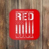 Red Friday Military On Friday We Wear Red Veteran Coaster thumb 0